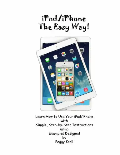 Ipad/Iphone The Easy Way! 1