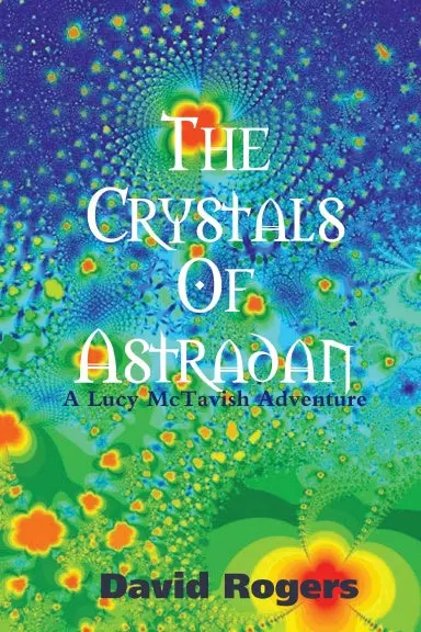 The Crystals Of Astradan 1