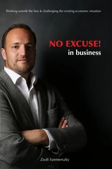 No Excuse! In Business 1