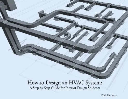 How To Design An Hvac System: A Step By Step Guide For Interior Design Students 1