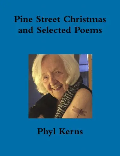 Pine Street Christmas And Selected Poems 1