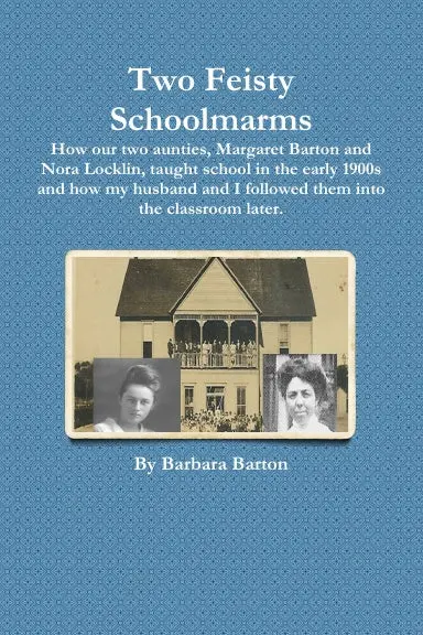 Two Feisty Schoolmarms 1