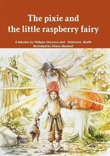 The Pixie And The Little Raspberry Fairy 1