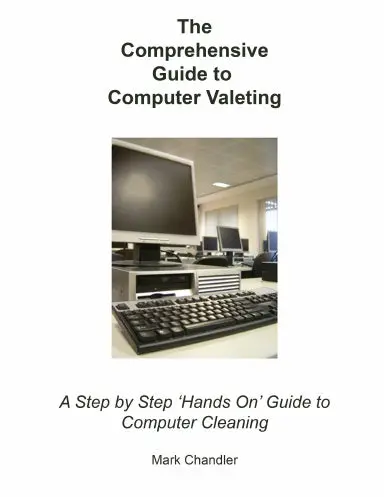 The Comprehensive Guide To Computer Valeting 1