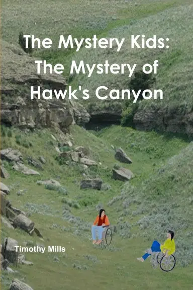 The Mystery Kids: The Mystery Of Hawk's Canyon 1