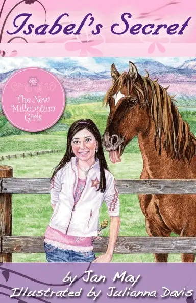 Isabel's Secret, A New Millennium Girl Series Book 1