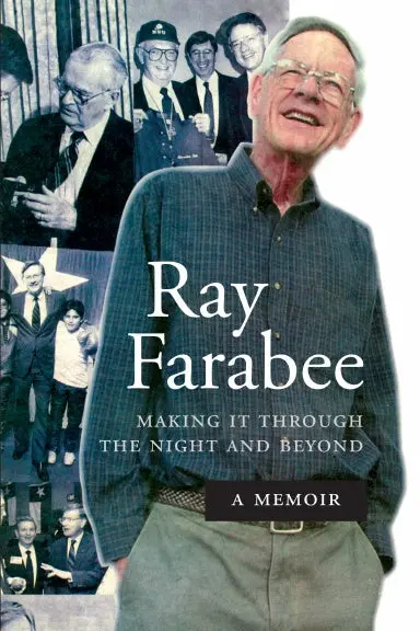 Ray Farabee: Making It Through The Night And Beyond 1