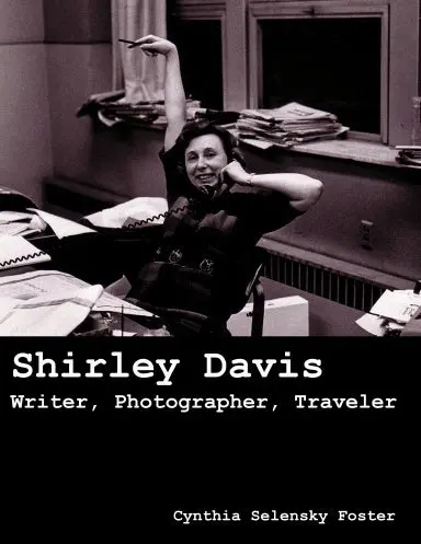 Shirley Davis - Writer, Photographer, Traveler 1