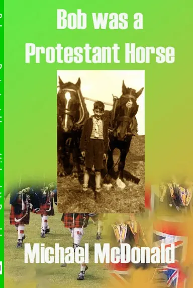 Bob Was A Protestant Horse 1