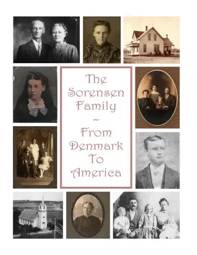 The Sorensen Family - From Denmark To America 1