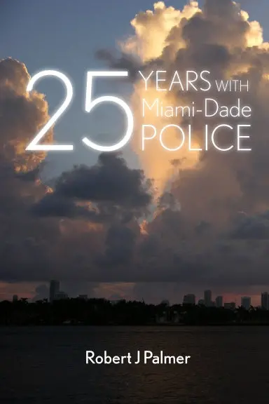25 Years With Miami-Dade Police 1