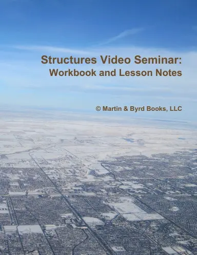 Structures Video Seminar: Workbook And Lesson Notes 1
