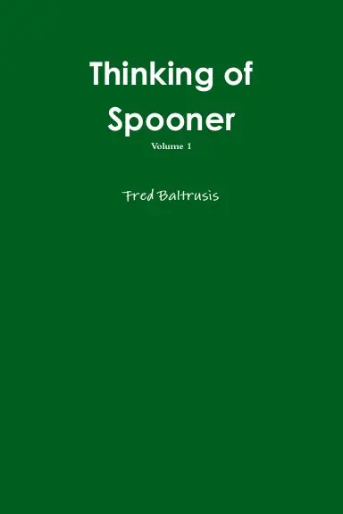 Thinking Of Spooner, Volume 1 1
