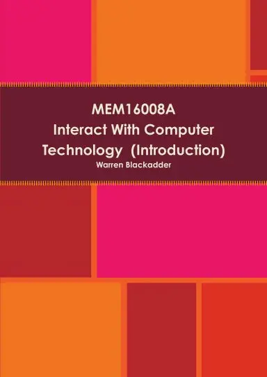 Mem16008a Interact With Computer Technology (Introduction) 1