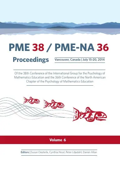 Proceedings Of The 38Th Conference Of The International Group For The Psychology Of Mathematics Education And The 36Th Conference Of The North American Chapter Of The Psychology Of Mathematics Education - Volume 6 1