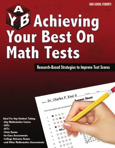 Achieving Your Best On Math Tests 1