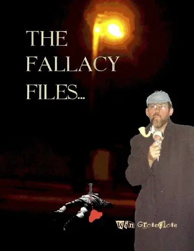 The Fallacy Files 1