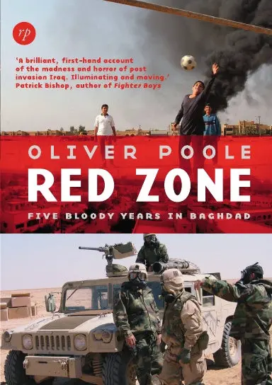Red Zone: Five Bloody Years  In Baghdad 1