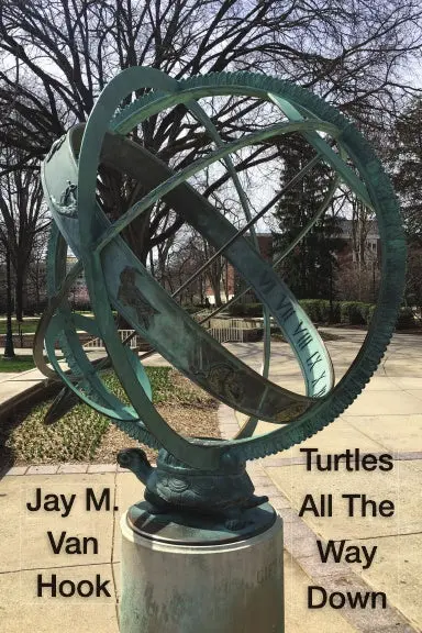 Turtles All The Way Down 1