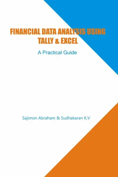 Financial Data Analysis Using Tally & Excel A Practical Guide 1