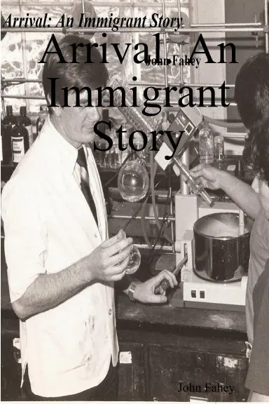 Arrival. An Immigrant Story 1