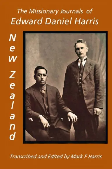 The Missionary Journals Of Edward Daniel Harris 2 1