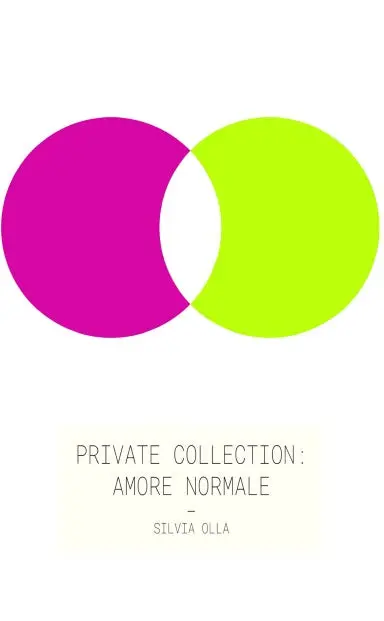 Private Collection: Amore Normale 1
