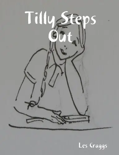 Tilly Steps Out 1