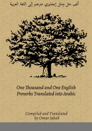 One Thousand And One English Proverbs Translated Into Arabic 1