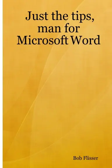 Just The Tips, Man For Microsoft Word 1