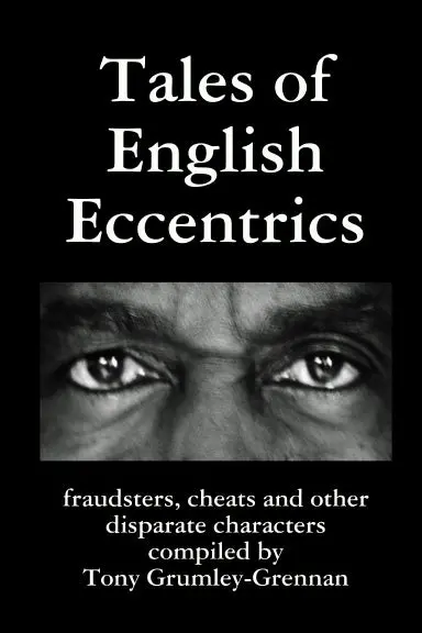 Tales Of English Eccentrics 1
