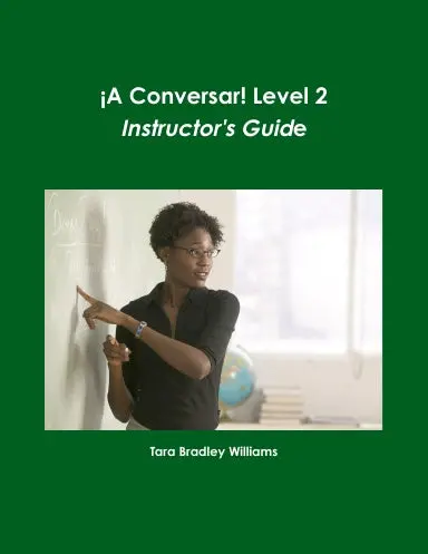 Áa Conversar! Level 2 Instructor's Guide 1