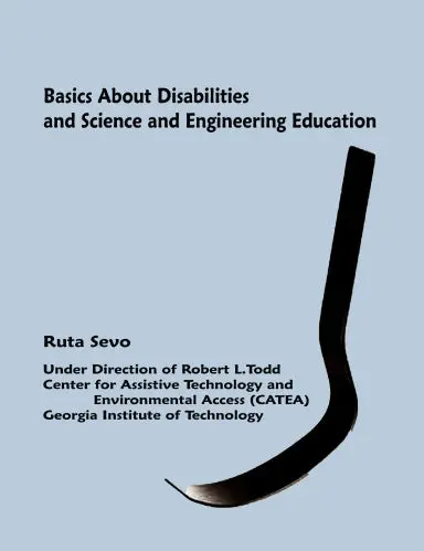 Basics About Disabilities And Science And Engineering Education 1