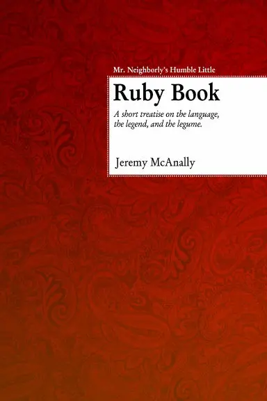 Mr. Neighborly's Humble Little Ruby Book 1