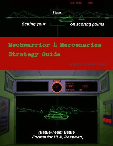Mechwarrior 4 Mercenaries Strategy Guide 1
