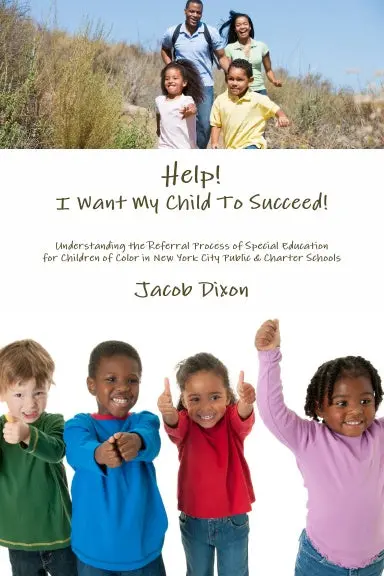 Help! I Want My Child To Succeed! 1