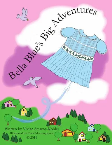Bella Blue's Big Adventures 1