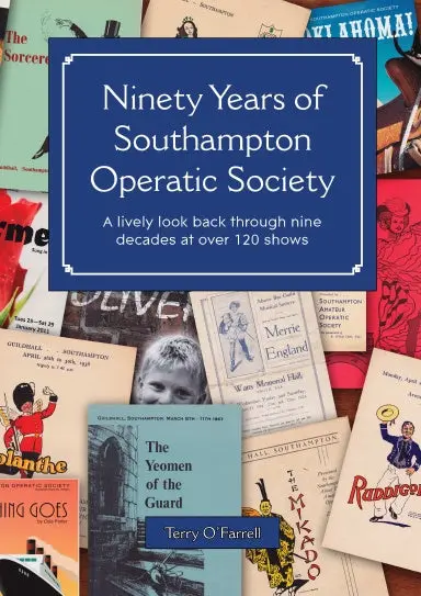 Ninety Years Of Southampton Operatic Society (Colour) 1