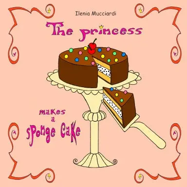 The Princess Makes A Sponge Cake 1