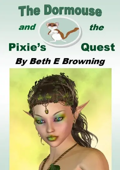 The Dormouse And The Pixie's Quest 1