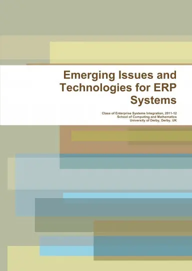 Emerging Issues And Technologies For Erp Systems 1
