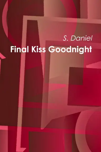 Final Kiss Goodnight 1