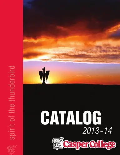 Casper College Catalog 2013-14 1