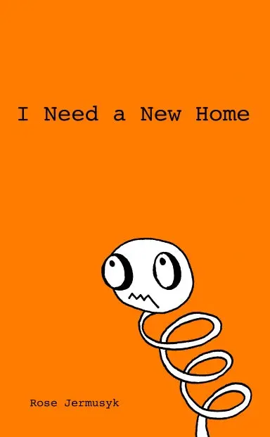 I Need A New Home 1