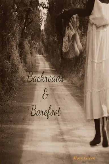 Backroads And Barefoot 1