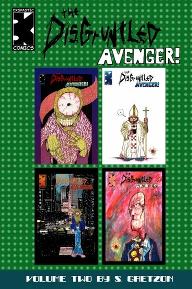 The Disgruntled Avenger Volume 2 1