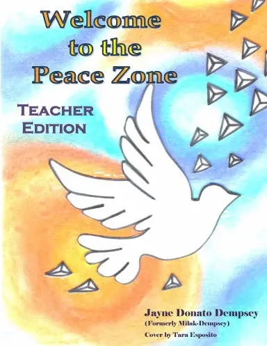 Welcome To The Peace Zone Teacher Edition 1