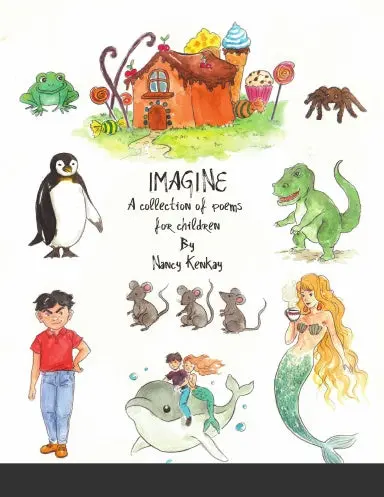 "Imagine." A Collection Of Poems For Children. 1