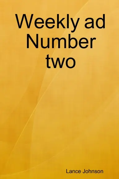 Weekly Ad Number Two 1