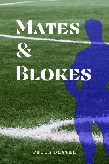 Mates And Blokes 1